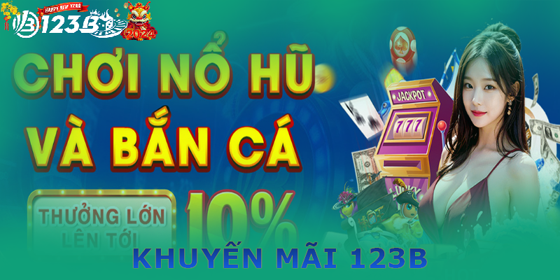 Điều kiện nhận khuyến mãi 123b